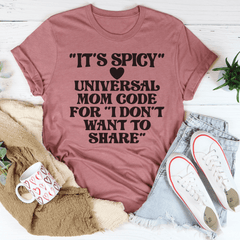 It's Spicy Mom T-shirt