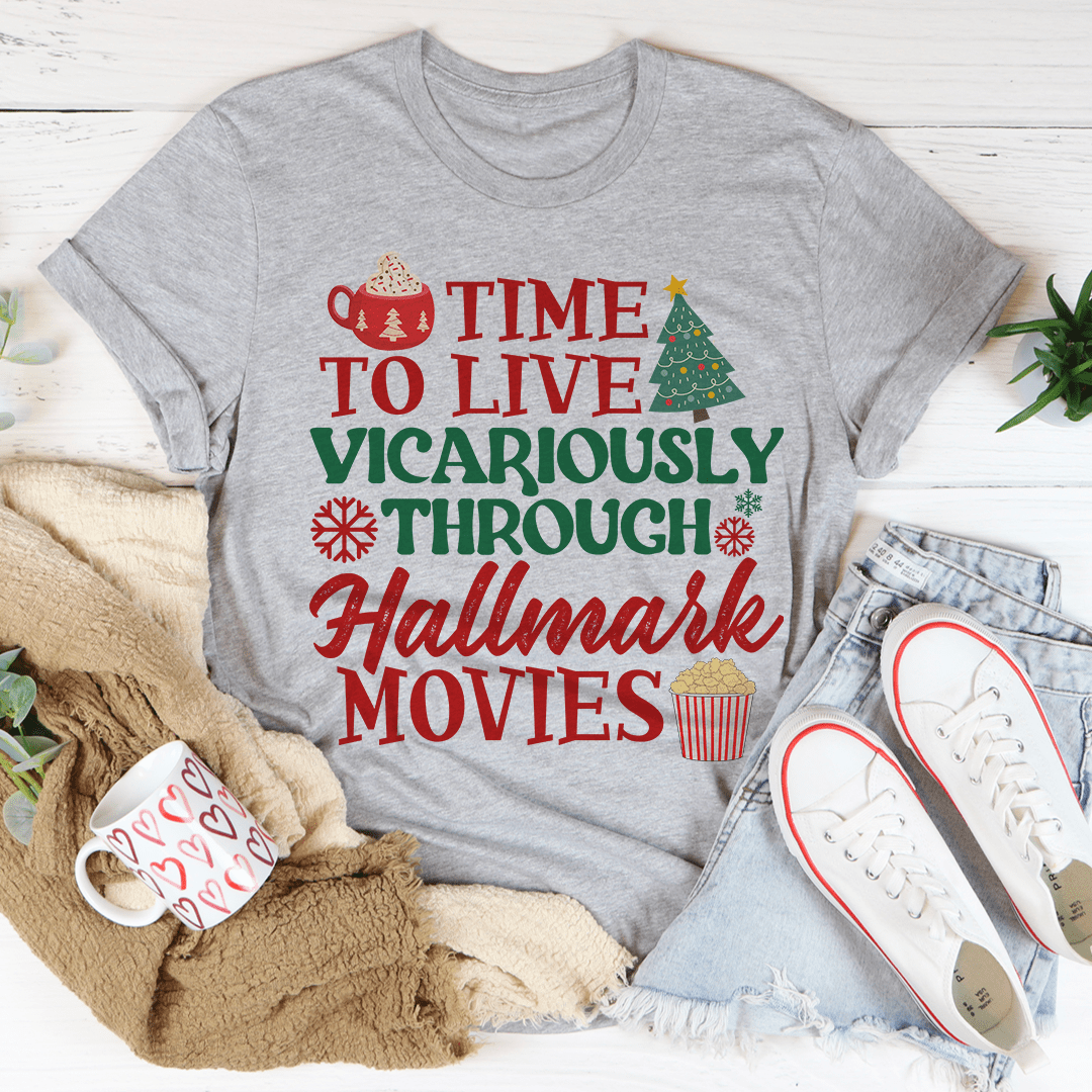 Time To Live Vicariously Christmas T-shirt