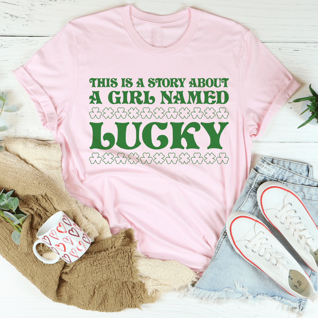 A Girl Named Lucky T-shirt