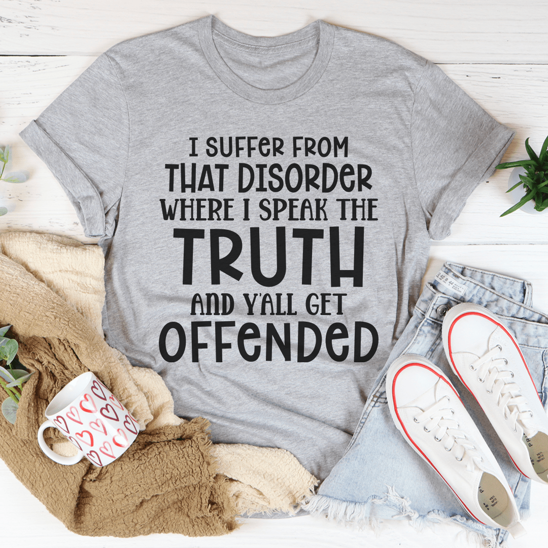 I Speak The Truth T-shirt