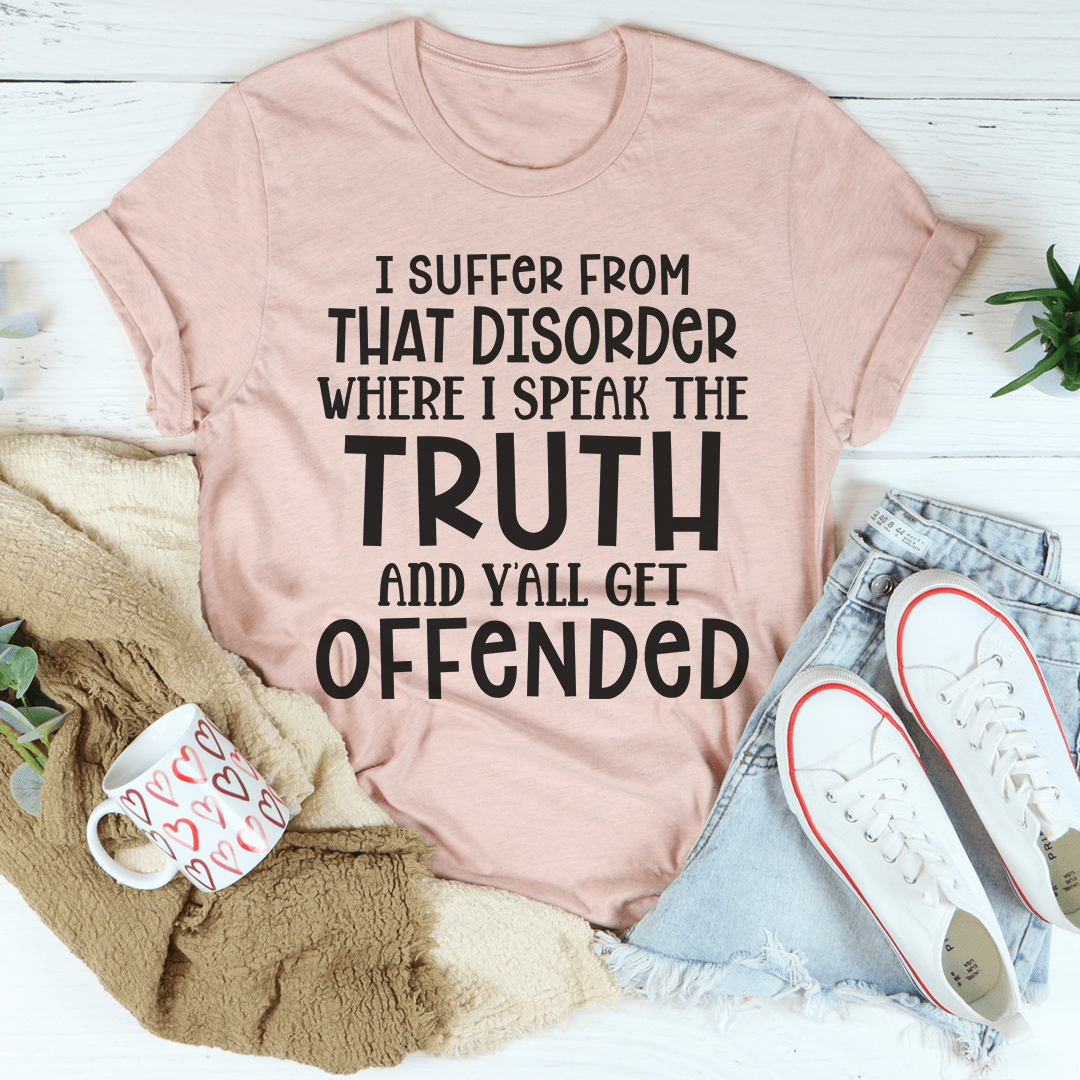 I Speak The Truth T-shirt