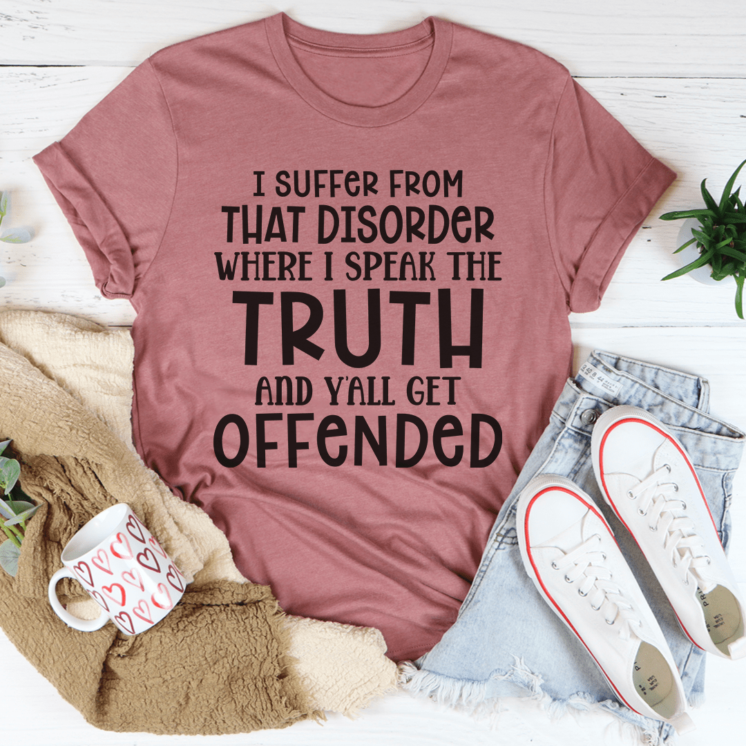 I Speak The Truth T-shirt