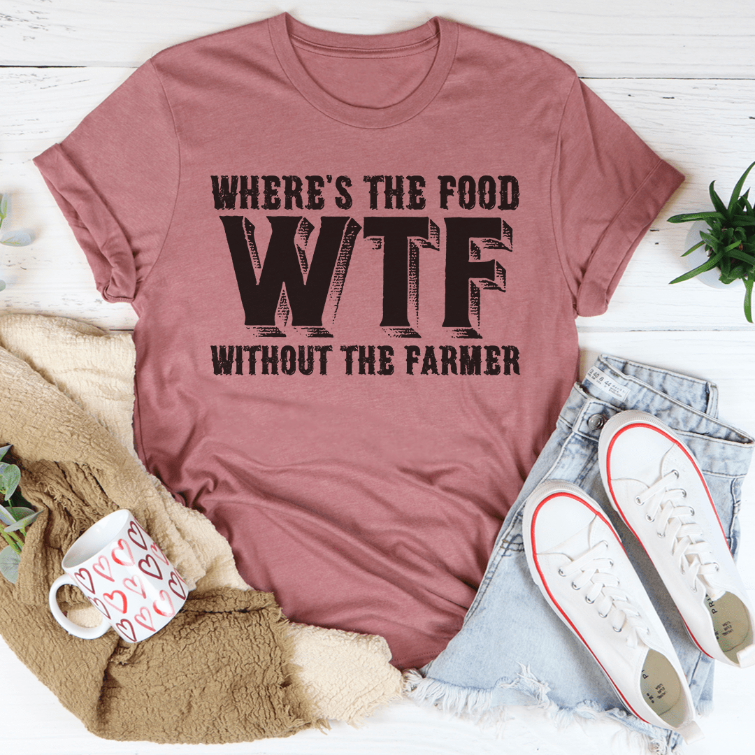 Where's The Food T-shirt