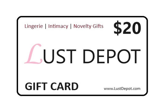 LUST DEPOT - Free $20 Gift Card - Limit 1 Per Customer (*cannot combine use with other discount offers or promos)