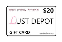 LUST DEPOT - Free $20 Gift Card - Limit 1 Per Customer (*cannot combine use with other discount offers or promos)